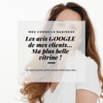 Les avis Google : Ma plus belle vitrine !